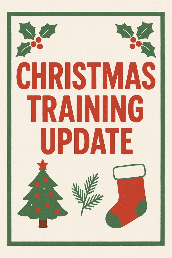 Christmas Training Update